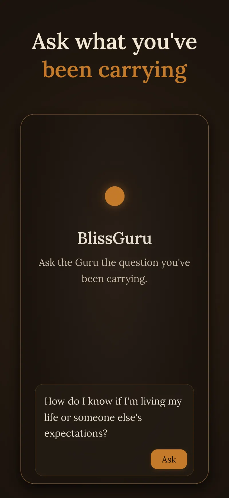 App screen: Ask what you've been carrying