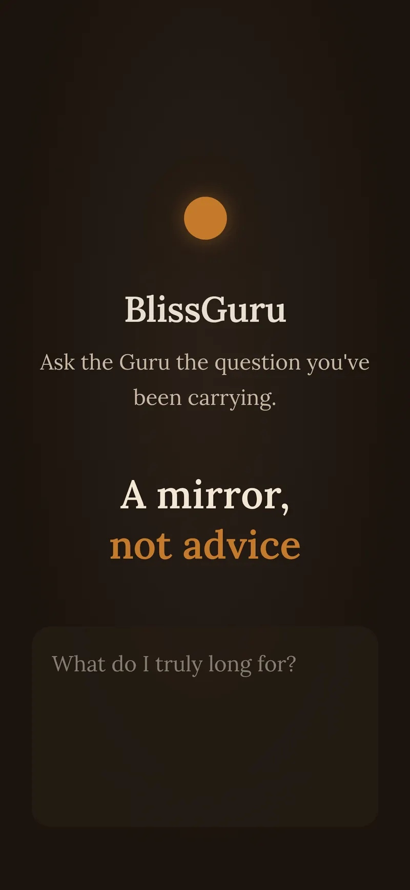 App screen: A mirror, not advice