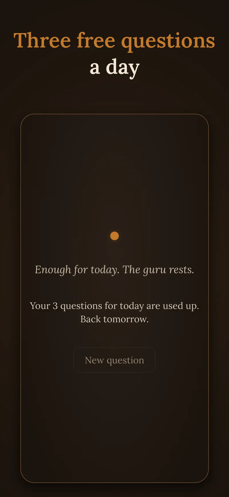App screen: Three free questions a day